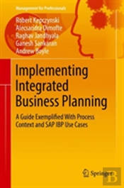 Implementing Integrated Business Planning