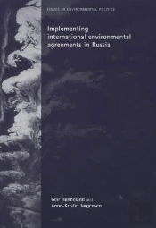 Implementing International Environmental Agreements In Russia