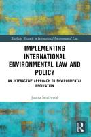 Implementing International Environmental Law And Policy