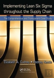 Implementing Lean Six Sigma Throughout The Supply Chain