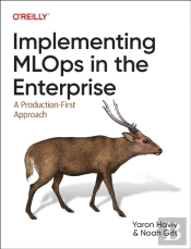 Implementing Mlops In The Enterprise