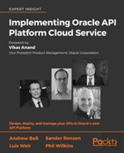 Implementing Oracle Api Platform Cloud Service
