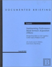 Implementing Performance-Based Services Acquisition (Pbsa)