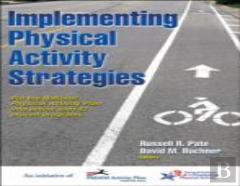 Implementing Physical Activity Strategies