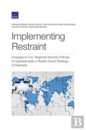 Implementing Restraint