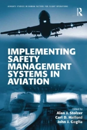 Implementing Safety Management Systems In Aviation