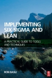 Implementing Six Sigma And Lean