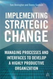 Implementing Strategic Change