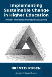 Implementing Sustainable Change In Higher Education