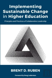 Implementing Sustainable Change In Higher Education