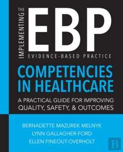Bertrand.pt - Implementing The Evidence-Based Practice (Ebp) Competencies In Healthcare