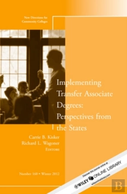 Bertrand.pt - Implementing Transfer Associate Degrees: Perspectives From The States