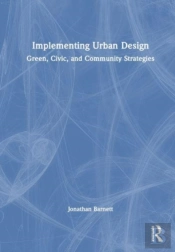 Implementing Urban Design