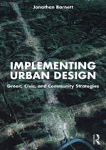 Implementing Urban Design