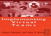 Implementing Virtual Teams