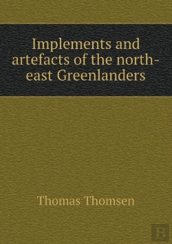 Bertrand.pt - Implements And Artefacts Of The North-East Greenlanders