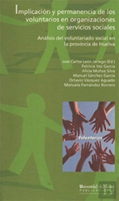 Implicación Y Permanencia De Los Voluntarios En Organizaciones De Servicios Sociales