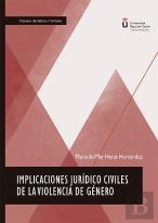 Implicaciones Juridico Civiles De La Violencia De Genero