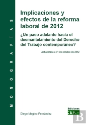 Implicaciones Y Efectos De La Reforma Laboral De 2012