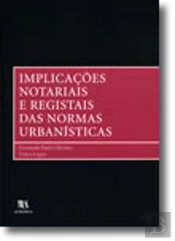 Implicações Notariais e Registrais das Normas Urbanísticas