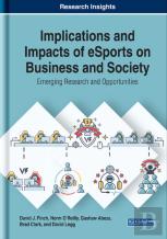Implications And Impacts Of Esports On Business And Society