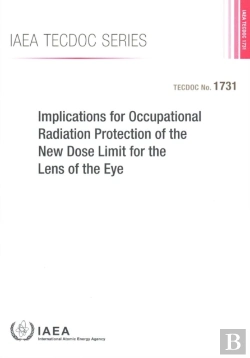 Bertrand.pt - Implications For Occupational Radiation Protection Of The New Dose Limit For The Lens Of The Eye