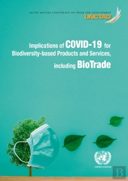 Bertrand.pt - Implications Of Covid-19 For Biodiversity-Based Products And Services, Including Biotrade