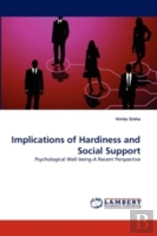 Implications Of Hardiness And Social Support