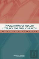 Implications Of Health Literacy For Public Health