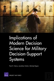 Implications Of Modern Decision Science For Military Decision-Support Systems