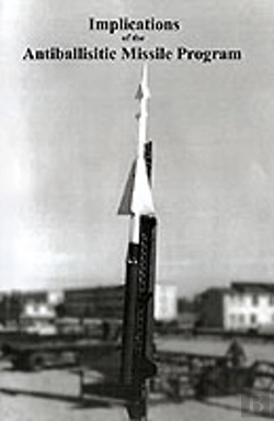 Bertrand.pt - Implications Of The Antiballisitic Missle Program