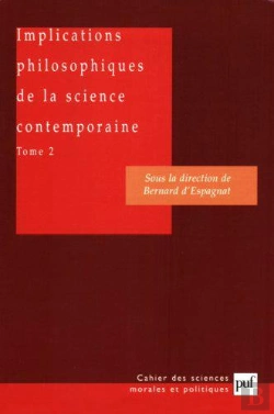 Bertrand.pt - Implications Philosophiques De La Science Contemporaine T.2 ; Les Interpretations De La Physique Quantique