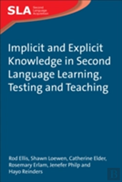 Bertrand.pt - Implicit And Explicit Knowledge In Second Language Learning, Testing And Teaching