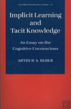 Bertrand.pt - Implicit Learning And Tacit Knowledge
