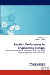 Implicit Preferences In Engineering Design