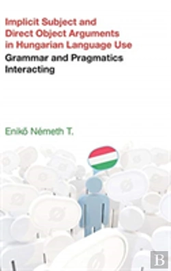 Bertrand.pt - Implicit Subject And Direct Object Arguments In Hungarian Language Use