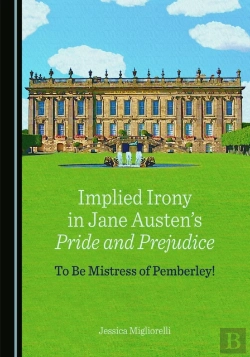 Bertrand.pt - Implied Irony In Jane Austen'S Pride And Prejudice