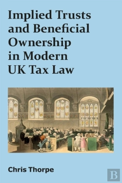 Bertrand.pt - Implied Trusts And Beneficial Ownership In Modern Uk Tax Law