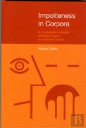 Impoliteness In Corpora