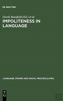 Bertrand.pt - Impoliteness In Language