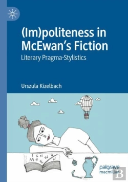Bertrand.pt - (Im)Politeness In Mcewanâ€™S Fiction