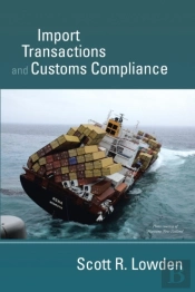 Import Transactions And Customs Compliance