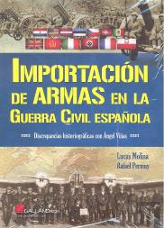 Importación De Armas En La Guerra Civil Española