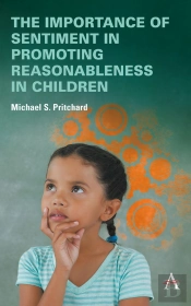Importance Of Sentiment In Promoting Reasonableness In Children