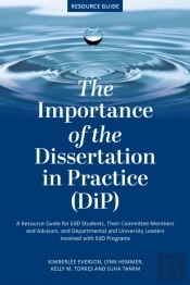 Importance Of The Dissertation In Practice (Dip)