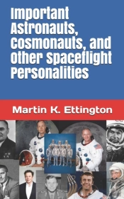 Important Astronauts, Cosmonauts, And Other Spaceflight Personalities