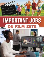 Important Jobs On Film Sets