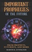 Important Prophecies Of The Future