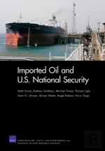 Imported Oil And U.S. National Security