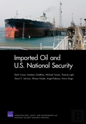 Imported Oil And U.S. National Security